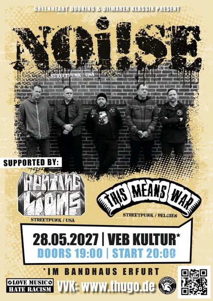 NOi!se + Hunting Lions + This Means War