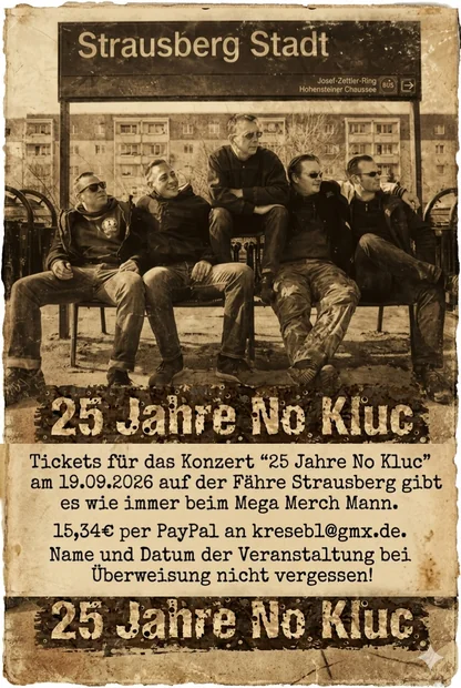 25 Jahre No Kluc